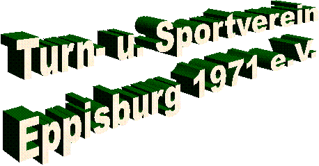 Turn- u. Sportverein
Eppisburg 1971 e.V.